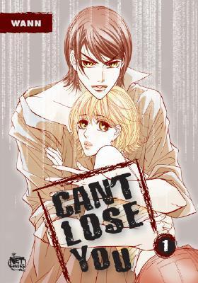 Can’t Lose You - Vol 1